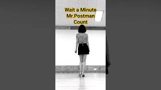 Wait a Minute MrPostman Linedance Count [upl. by Lenoyl208]