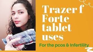 trazer f forte tablet ke fayde  trazer f forte tablet benefits in hindi  trazer f table [upl. by Aninat]