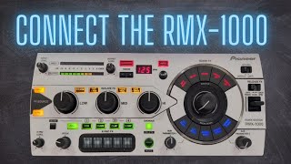 How to hook up the Pioneer RMX1000 [upl. by Demitria]