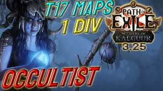 OCCULTIST  1 DIV Build Cost  T17 capable  Path of Exile 325 [upl. by Arreyt]