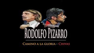 Rodolfo Pizarro  Camino A La Gloria  Chivas [upl. by Ettennek]