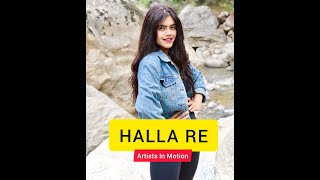 Halla Re Song  Neal n Nikki  Kritika Sharma  Artists In Motion [upl. by Aaron]