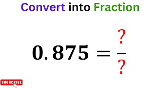 Write 0875 as a fraction  Convert 0875 into Fraction [upl. by Rehpetsirhc721]