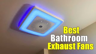 Best Bathroom Exhaust Fans 2024 [upl. by Layne]