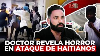 ¡VIVO PARA CONTARLO DOCTOR DEL DARÍO CONTRERAS REVELA HORROR EN ATAQUE DE HAITIANOS [upl. by Tellford975]