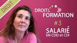 Statut  Salarié CDD et CDI  Droit à la Formation  Comment faire ma demande [upl. by Savvas]