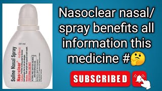 Nasoclear nasal spray benefits जाने इस स्प्रे का लाभ [upl. by Ogren]