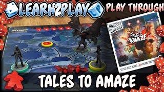 Learn to Play Presents Unmatched Adventures Tales to Amaze play through [upl. by Ausoj]