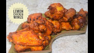 Chinese Lemon Chicken Wings  Fried Chicken Wings Recipe [upl. by Fennie474]