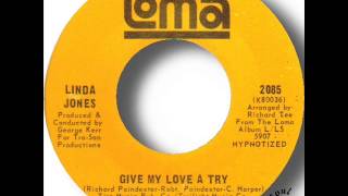 Linda Jones  Give My Love A Try [upl. by Czarra]