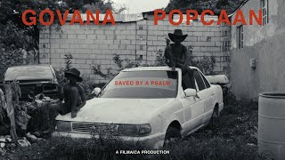 Govana x Popcaan  Saved by a Psalm Official Music Video [upl. by Getraer]