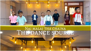 Nai malai tha chaina  The dance source  kids cover dance [upl. by Althee3]