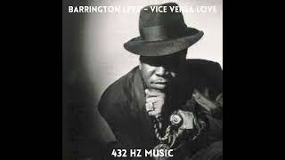 Barrington Levy  Vice Versa Love quot432HZquot [upl. by Alenas257]