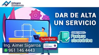 ¿Cómo dar de alta a un servicio en CONTPAQi Factura Electrónica [upl. by Scurlock]