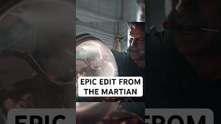 EPIC edit from The Martian space rockets themartian mars spacex nasa astrox trending [upl. by Trainer494]