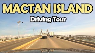 MACTAN ISLAND Driving Tour  Mactan Cebu Philippines [upl. by Selinda]