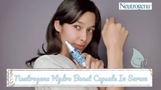 Neutrogena Hydro Boost Capsule In Serum Review💧 Brutally honest📛 [upl. by Osmond]