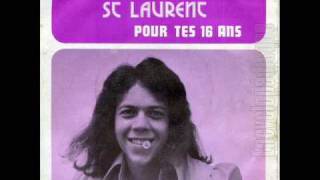 Emmanuel St Laurent  Pour tes 16 ans 1973 [upl. by Eatnoed]