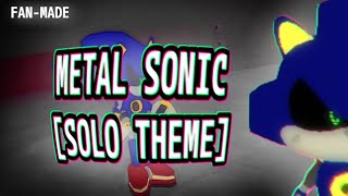 He cant feel fear  SONICEXE THE DISASTER METAL SONIC THEME [upl. by Starbuck403]