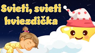 Svieti svieti hviezdička Štúdiová verzia Uspávanka  Pesničky pre deti  Po slovensky  Hviezda [upl. by Fawnia]