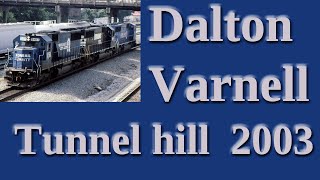 Railroad time capsule Dalton Tunnel Hill amp Varnell Ga 2003 [upl. by Massab]