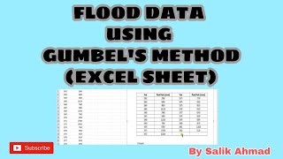 ANALYSIS OF FLOOD DATA USING GUMBELS METHOD  EXCEL SHEET  SALIK AHMAD [upl. by Cottle]