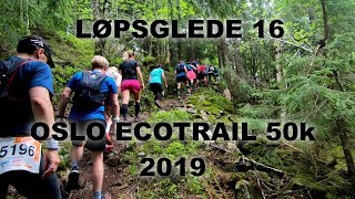 Ecotrail Oslo 50k 2019 [upl. by Dnivra]