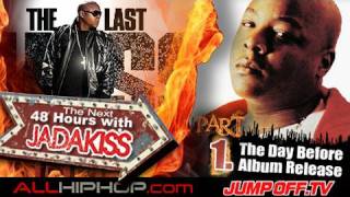 The Next 48 Hours With Jadakiss  Part 1 Day Before Release [upl. by Gathers502]