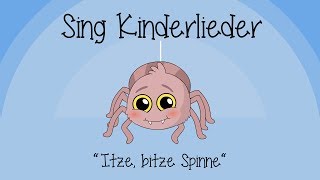 Itze Bitze Spinne  Kinderlieder zum Mitsingen  Sing Kinderlieder [upl. by Mohn575]