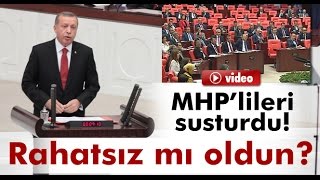 Erdoğandan MHPlilere quotRahatsız Mı Oldunquot [upl. by Aneled899]