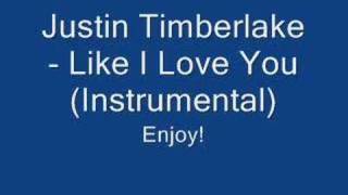 Justin Timberlake  Like I Love You Instrumental [upl. by Atekehs]