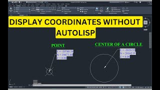 How to Display Northing Easting amp Elevation without Using AutoLisp in AutoCAD [upl. by Frye410]