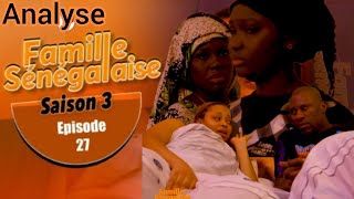 FAMILLE SENEGALAISE  Saison 03  Épisode 27  Analyses [upl. by Stuart]