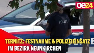 Ternitz Festnahme amp Polizeieinsatz im Bezirk Neunkirchen [upl. by Ahseyd]