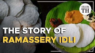 The story of Ramassery idli [upl. by Karlotta]