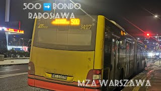 500 ➡️ Rondo Radosława  Man NG363 Lions City G 3427 MZA Warszawa [upl. by Alamak]