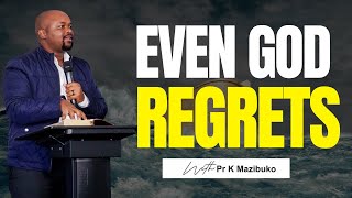 Gods Heartbreak Even God Regrets By Pastor Khethelo Mazibuko [upl. by Anuahsed]