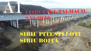 Autostrada A1 Sibiu Pitești lot1 Sibiu Boița Viaduct Tălmaciu 02 12 2022 autostradasibiupitesti [upl. by Pate]