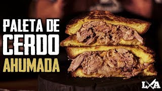 Paleta de Cerdo Ahumada por 8 Horas y Desmenuzada  Receta de Locos X el Asado [upl. by Alaecim]