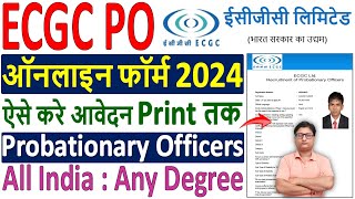 ECGC PO Online Form 2024 Kaise Bhare ✅ How to Fill ECGC PO Online Form 2024 ✅ ECGC PO Form Fill up [upl. by Karia]