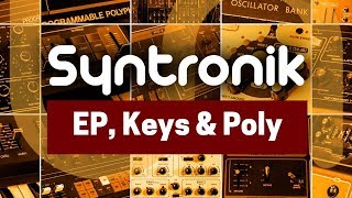 Syntronik IK Multimedia  Demo EP Keys amp Poly [upl. by Kasey]