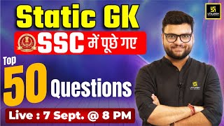 SSC Static GK  SSC EXAM में पूछे गए Static GK TOP 50 Questions  By Kumar Gaurav Sir  SSC Utkarsh [upl. by As586]