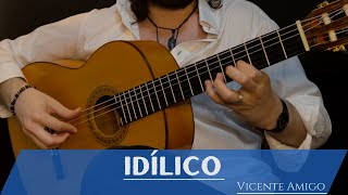 Luciano  IDÍLICO  Vicente Amigo Cover [upl. by Sihonn]