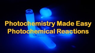 Photochemistry Made Easy Photochemical Reactions Episode 01 [upl. by Akierdna]