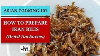 How to Prepare Ikan Bilis [upl. by Amandy]