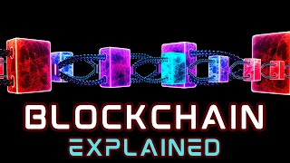 Blockchain Technology Simply Explained [upl. by Gershom]