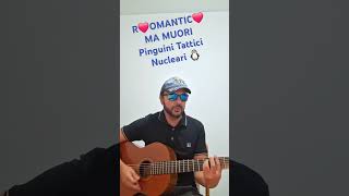 ROMANTICO MA MUORI Cover Acustica PINGUINI TATTICI NUCLEARI [upl. by Berger]