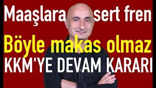 Maaşlara fren  Altında makasa dikkat  Dolar tahminleri  Borsa neden düştü [upl. by Nonnag]