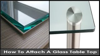 How do you Attach a Glass Table Top to CoffeeTVDinning Table  Just easy [upl. by Elicia]