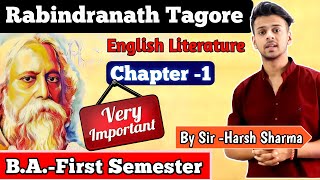 Day2  BA 1st semester English Chapter 1  Rabindrnaath Tagore By Harsh Sharma [upl. by Acisej]